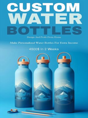 cover image of Custom water bottles